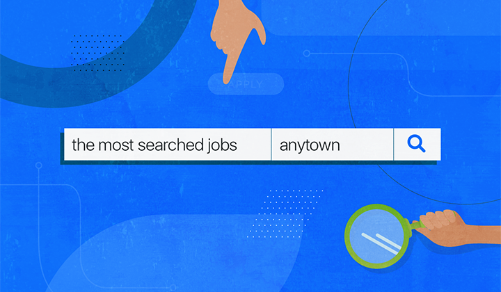 The Most Searched For Jobs Are the Hardest to Fill