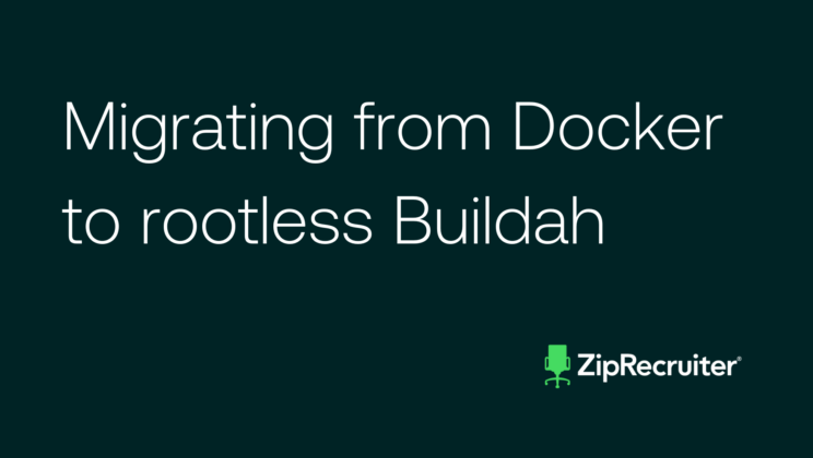 Migrating from Docker to rootless Buildah
