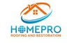HomePro Roofing, Restoration, and Solar