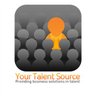 Your Talent Source