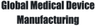 Global Medical Device Manufacturing Company