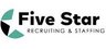 Five Star Recruiting and Staffing