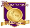 Renaissance Pet Resort & Spa LLC