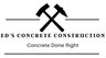Ed's Concrete Construction LLC