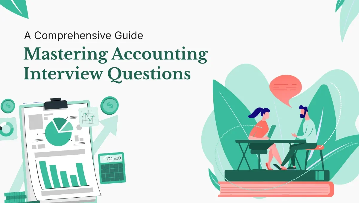 Mastering Accounting Interview Questions A Comprehensive Guide