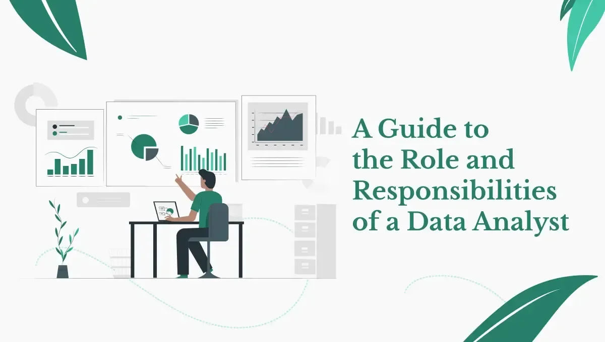 A Guide to the Role and Responsibilities of a Data Analyst - Ziprecruiter