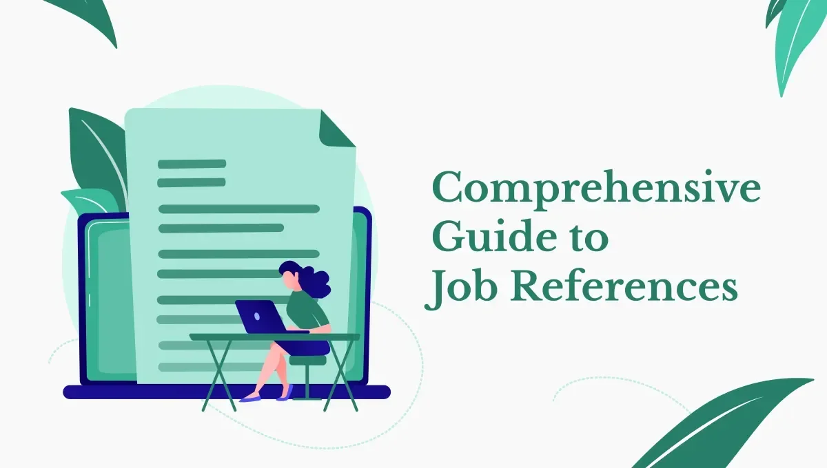 Comprehensive Guide to Job References - Ziprecruiter