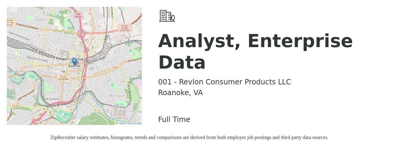 001 - Revlon Consumer Products LLC job posting for a Analyst, Enterprise Data in Roanoke, VA with a salary of $61,300 to $95,200 Yearly with a map of Roanoke location.