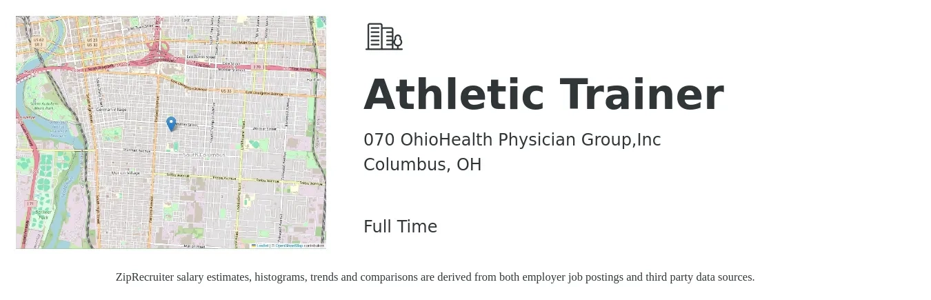 070 OhioHealth Physician Group,Inc job posting for a Athletic Trainer in Columbus, OH with a salary of $22 to $30 Hourly with a map of Columbus location.
