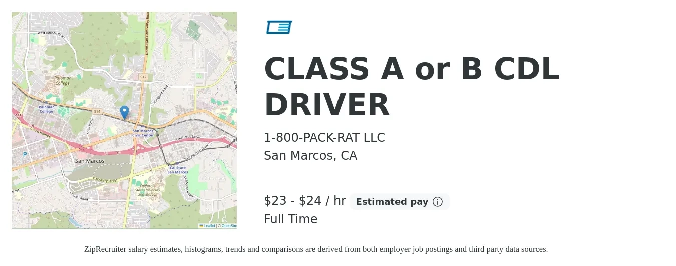1-800-PACK-RAT LLC job posting for a CLASS A or B CDL DRIVER in San Marcos, CA with a salary of $24 to $25 Hourly with a map of San Marcos location.