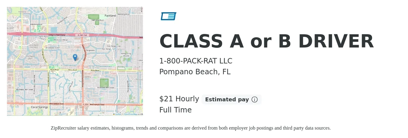 1-800-PACK-RAT LLC job posting for a CLASS A or B DRIVER in Pompano Beach, FL with a salary of $22 Hourly with a map of Pompano Beach location.
