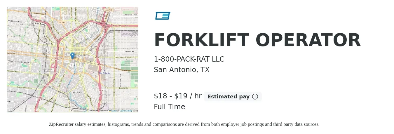 1-800-PACK-RAT LLC job posting for a FORKLIFT OPERATOR in San Antonio, TX with a salary of $19 to $20 Hourly with a map of San Antonio location.