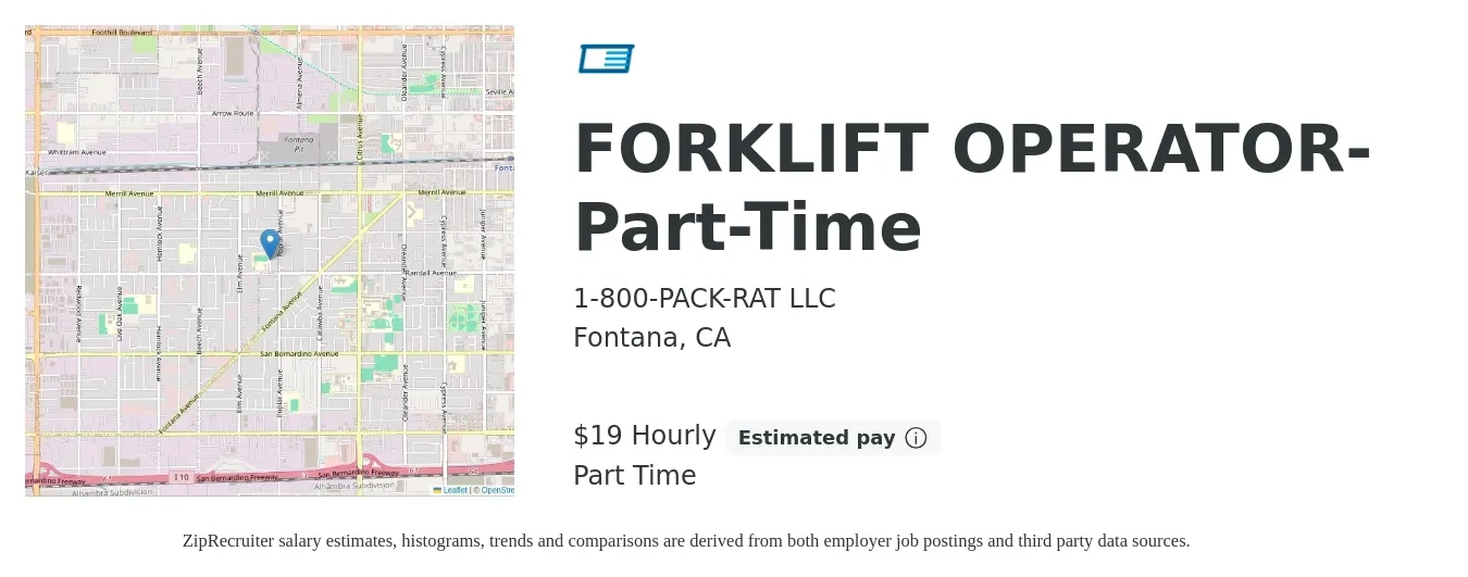 1-800-PACK-RAT LLC job posting for a FORKLIFT OPERATOR- Part-Time in Fontana, CA with a salary of $20 Hourly with a map of Fontana location.
