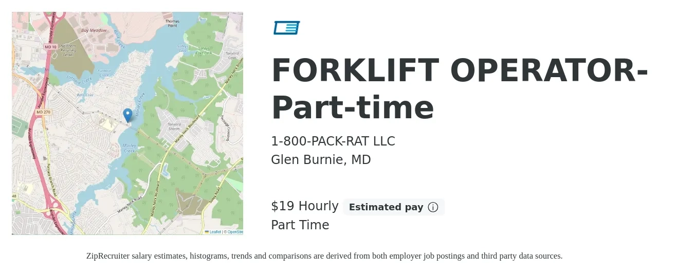 1-800-PACK-RAT LLC job posting for a FORKLIFT OPERATOR- Part-time in Glen Burnie, MD with a salary of $20 Hourly with a map of Glen Burnie location.