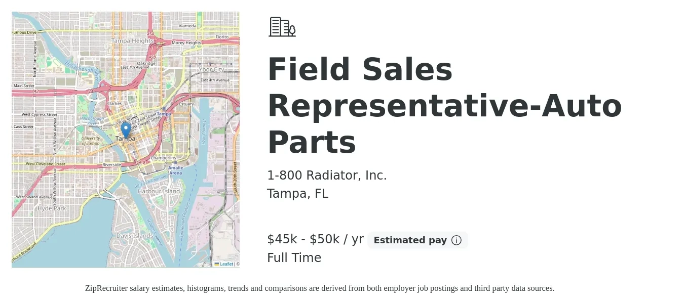1-800 Radiator job posting for a Field Sales Representative-Auto Parts in Tampa, FL with a salary of $45,000 to $50,000 Yearly with a map of Tampa location.