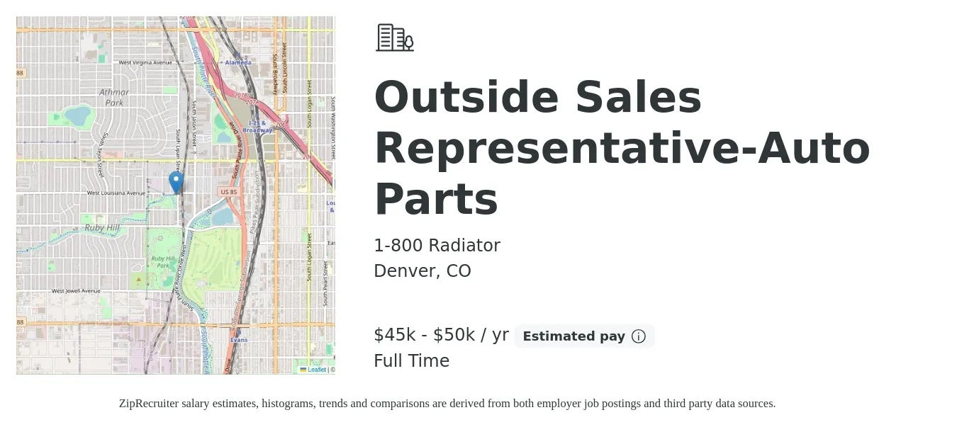 1-800 Radiator job posting for a Outside Sales Representative-Auto Parts in Denver, CO with a salary of $45,000 to $50,000 Yearly with a map of Denver location.