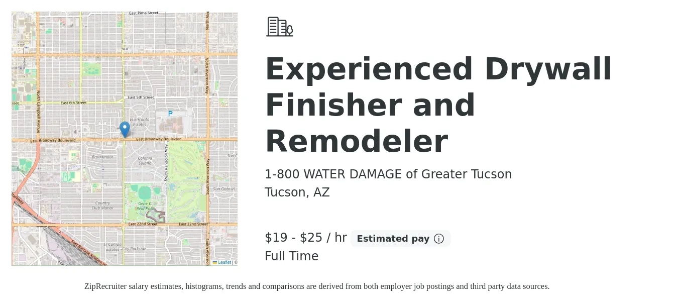 1-800 WATER DAMAGE of Greater Tucson job posting for a Experienced Drywall Finisher and Remodeler in Tucson, AZ with a salary of $20 to $26 Hourly with a map of Tucson location.
