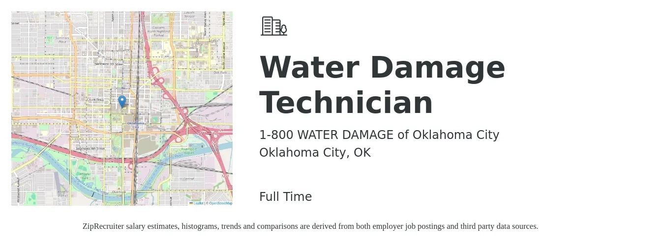 1-800 WATER DAMAGE of Oklahoma City job posting for a Water Damage Technician in Oklahoma City, OK with a salary of $17 to $21 Hourly with a map of Oklahoma City location.