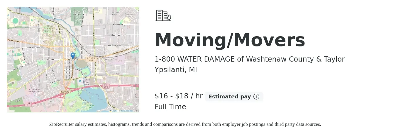 1-800 WATER DAMAGE of Washtenaw County & Taylor job posting for a Moving/Movers in Ypsilanti, MI with a salary of $17 to $19 Hourly with a map of Ypsilanti location.
