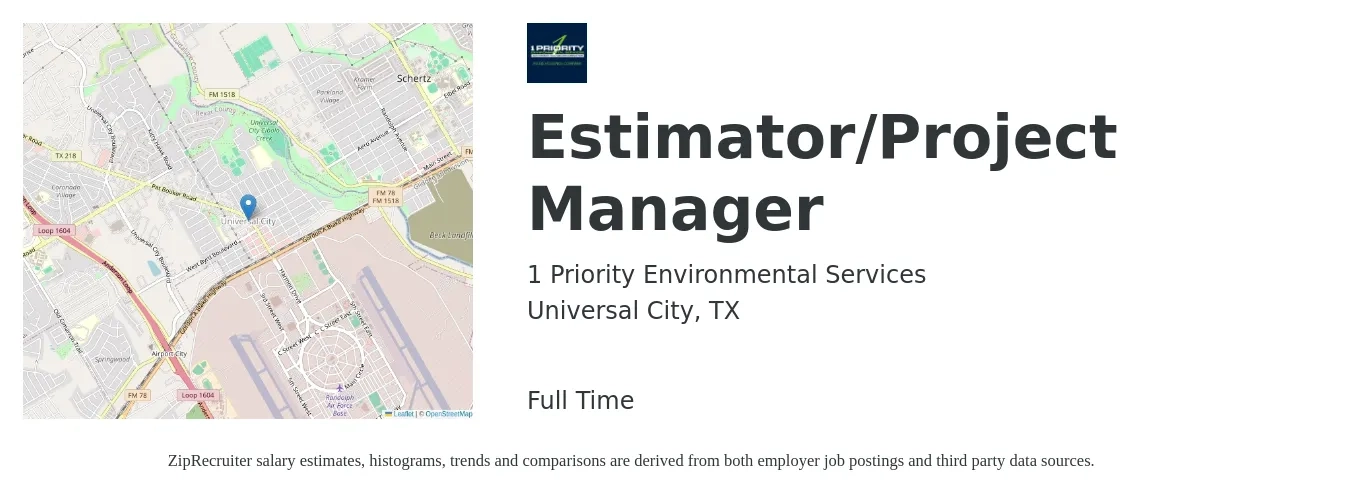 1 Priority Environmental Services job posting for a Estimator/Project Manager in Universal City, TX with a salary of $54,800 to $81,300 Yearly with a map of Universal City location.