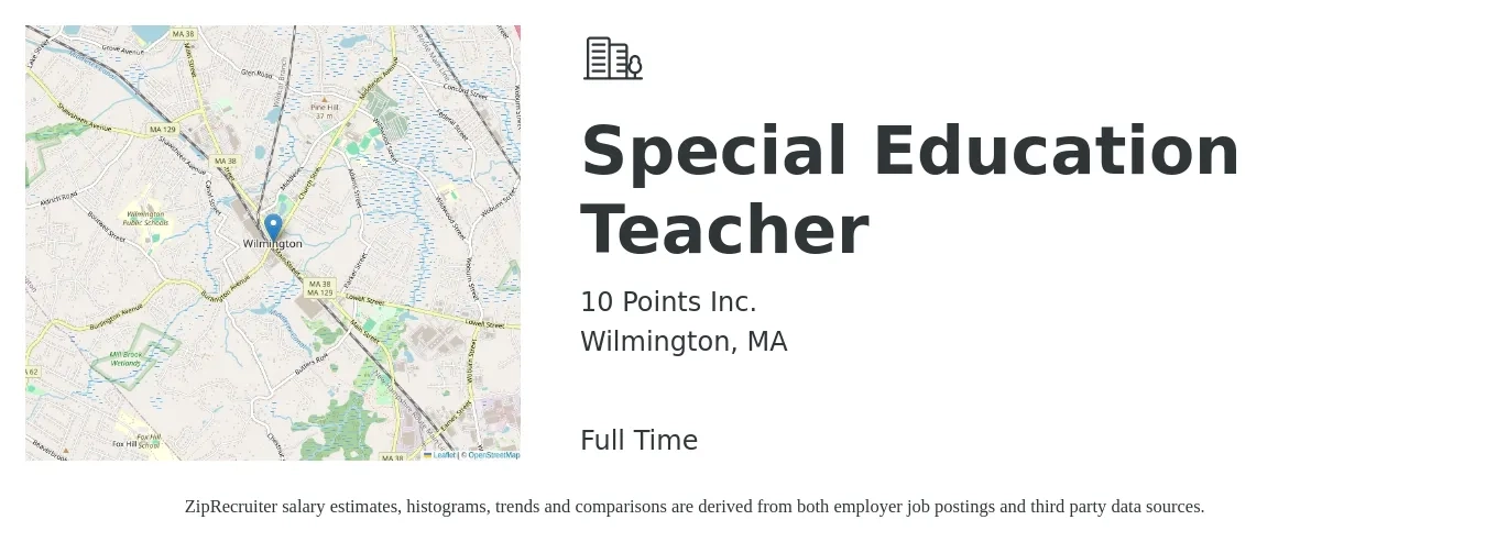 10 Points job posting for a Special Education Teacher in Wilmington, MA with a salary of $54,700 to $72,200 Yearly with a map of Wilmington location.