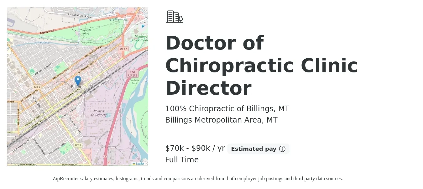 100% Chiropractic of Billings, MT job posting for a Doctor of Chiropractic Clinic Director in Billings Metropolitan Area, MT with a salary of $70,000 to $90,000 Yearly with a map of Billings Metropolitan Area location.