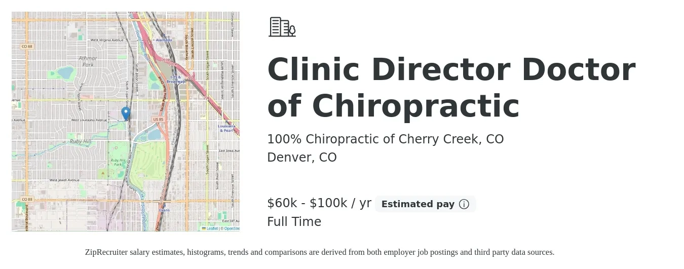 100% Chiropractic of Cherry Creek, CO job posting for a Clinic Director Doctor of Chiropractic in Denver, CO with a salary of $60,000 to $100,000 Yearly with a map of Denver location.