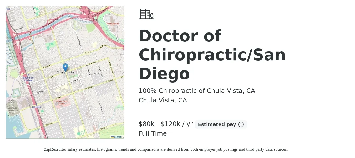 100% Chiropractic of Chula Vista, CA job posting for a Doctor of Chiropractic/San Diego in Chula Vista, CA with a salary of $70,000 to $90,000 Yearly with a map of Chula Vista location.