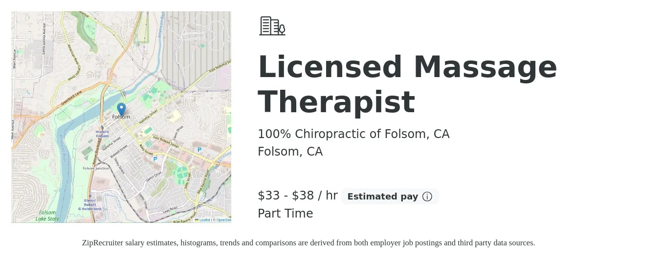 100% Chiropractic of Folsom, CA job posting for a Licensed Massage Therapist in Folsom, CA with a salary of $35 to $40 Hourly with a map of Folsom location.
