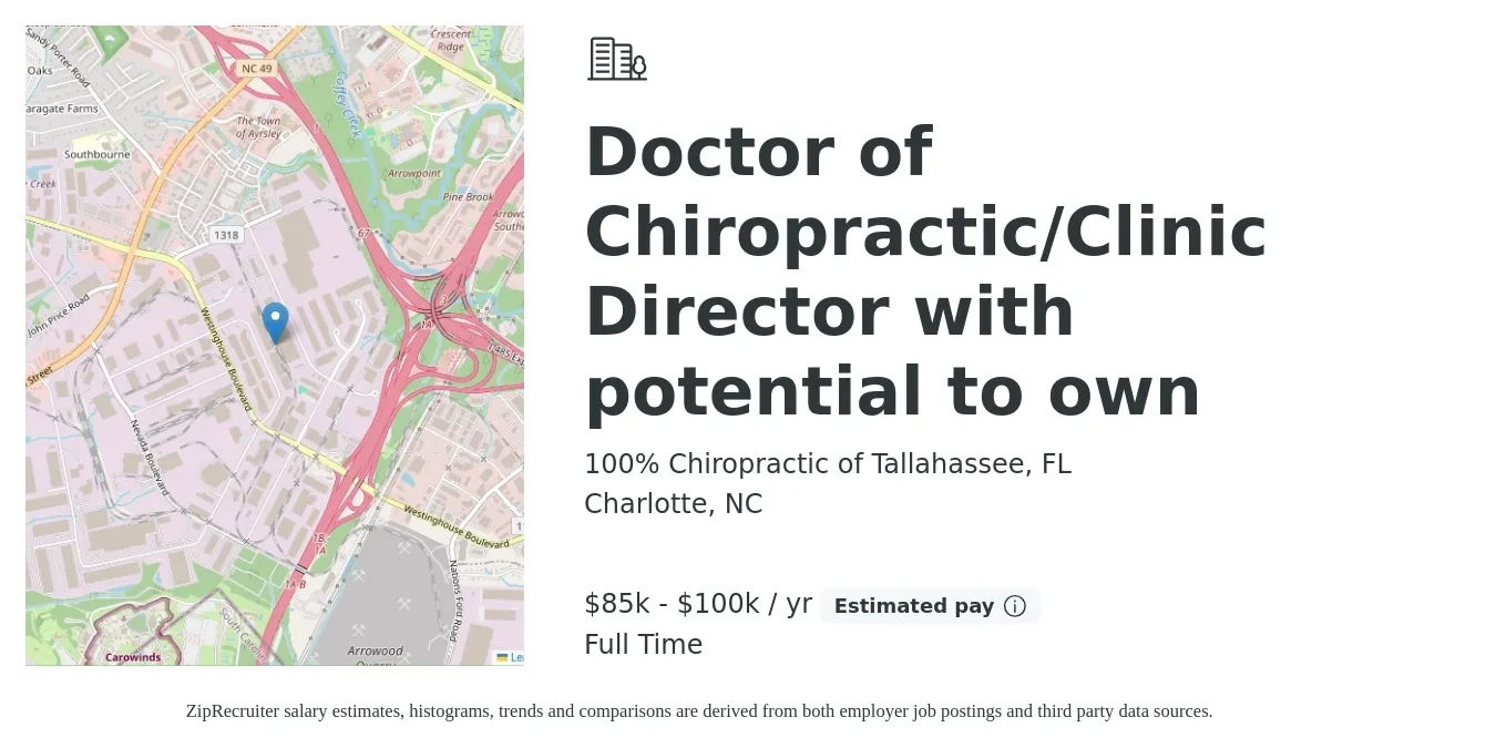 100% Chiropractic of Tallahassee, FL job posting for a Doctor of Chiropractic/Clinic Director with potential to own in Charlotte, NC with a salary of $85,000 to $100,000 Yearly with a map of Charlotte location.