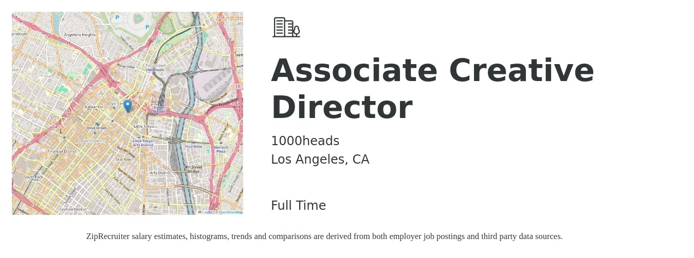 1000heads job posting for a Associate Creative Director in Los Angeles, CA with a salary of $120,000 to $160,000 Yearly with a map of Los Angeles location.