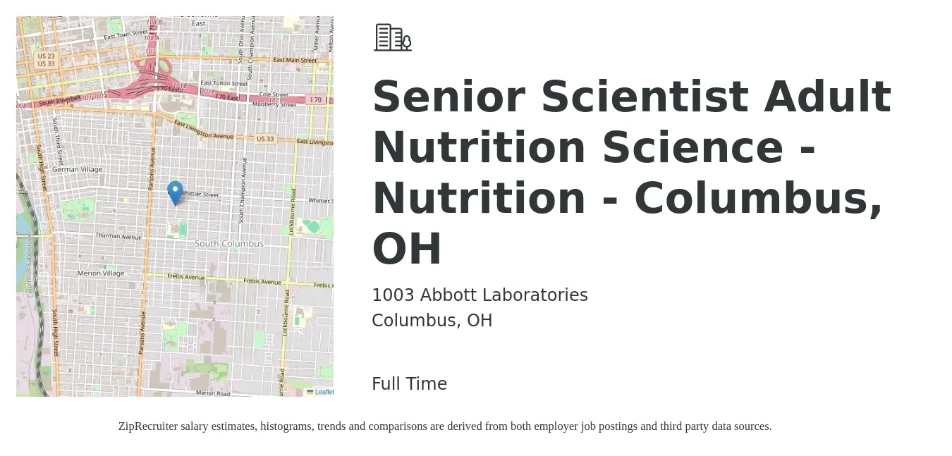 1003 Abbott Laboratories job posting for a Senior Scientist Adult Nutrition Science - Nutrition - Columbus, OH in Columbus, OH with a salary of $53 to $80 Hourly with a map of Columbus location.