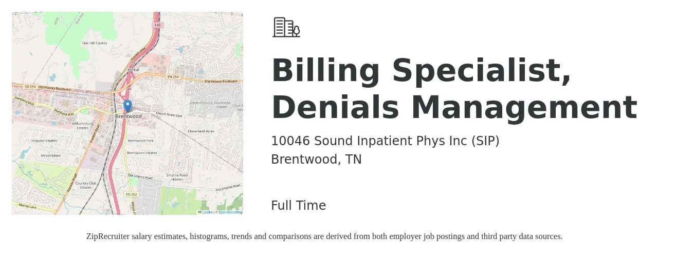 10046 Sound Inpatient Phys Inc (SIP) job posting for a Billing Specialist, Denials Management in Brentwood, TN with a salary of $20 to $35 Hourly with a map of Brentwood location.