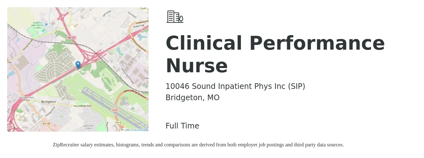 10046 Sound Inpatient Phys Inc (SIP) job posting for a Clinical Performance Nurse in Bridgeton, MO with a salary of $67,500 to $99,300 Yearly with a map of Bridgeton location.