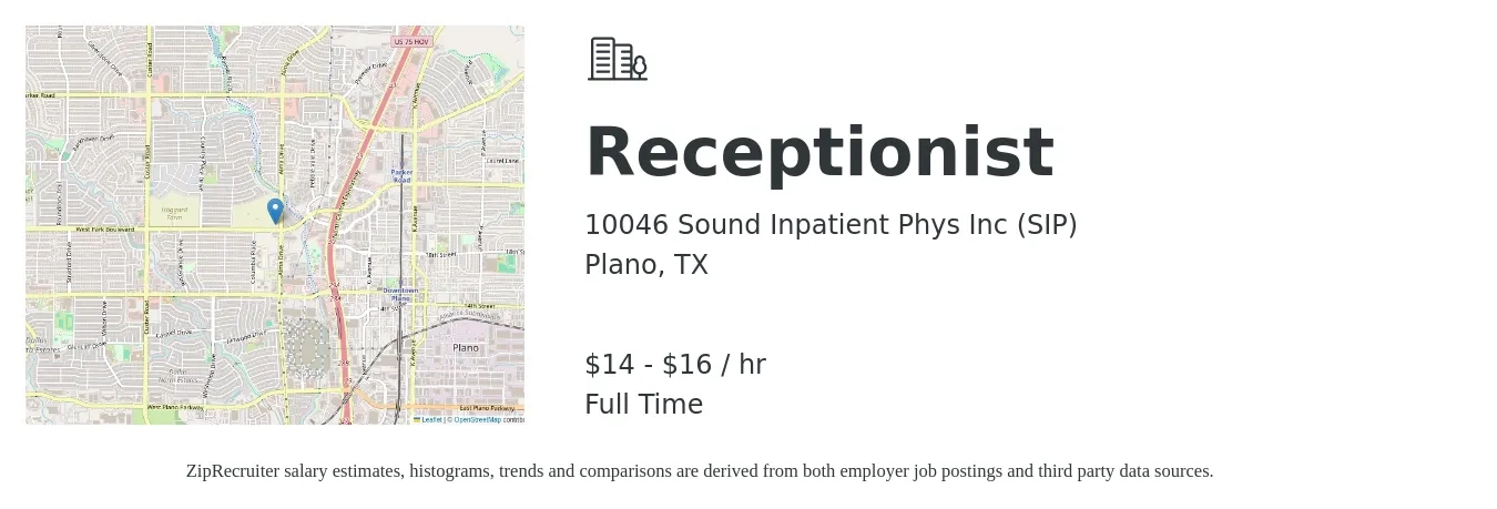 10046 Sound Inpatient Phys Inc (SIP) job posting for a Receptionist in Plano, TX with a salary of $15 to $17 Hourly with a map of Plano location.