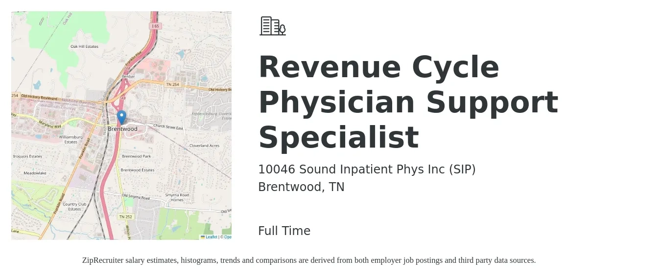 10046 Sound Inpatient Phys Inc (SIP) job posting for a Revenue Cycle Physician Support Specialist in Brentwood, TN with a salary of $47,300 to $78,500 Yearly with a map of Brentwood location.