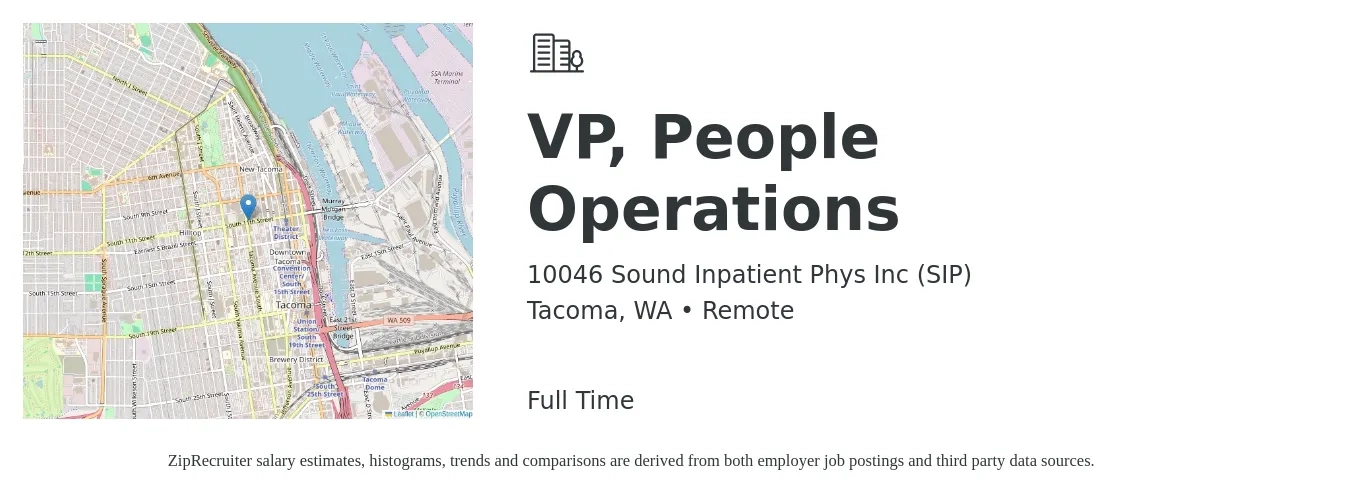 10046 Sound Inpatient Phys Inc (SIP) job posting for a VP, People Operations in Tacoma, WA with a salary of $123,800 to $198,300 Yearly with a map of Tacoma location.