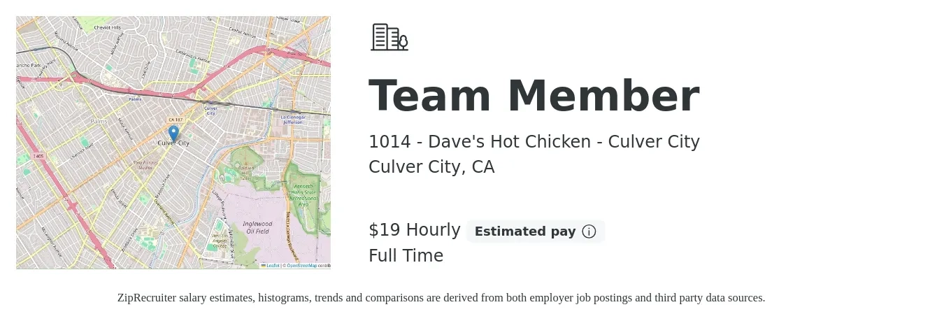1014 - Dave's Hot Chicken - Culver City job posting for a Team Member in Culver City, CA with a salary of $20 Hourly with a map of Culver City location.