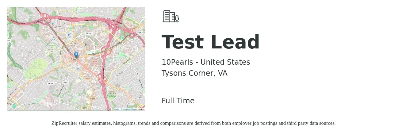 10Pearls - United States job posting for a Test Lead in Tysons Corner, VA with a salary of $48 to $65 Hourly with a map of Tysons Corner location.