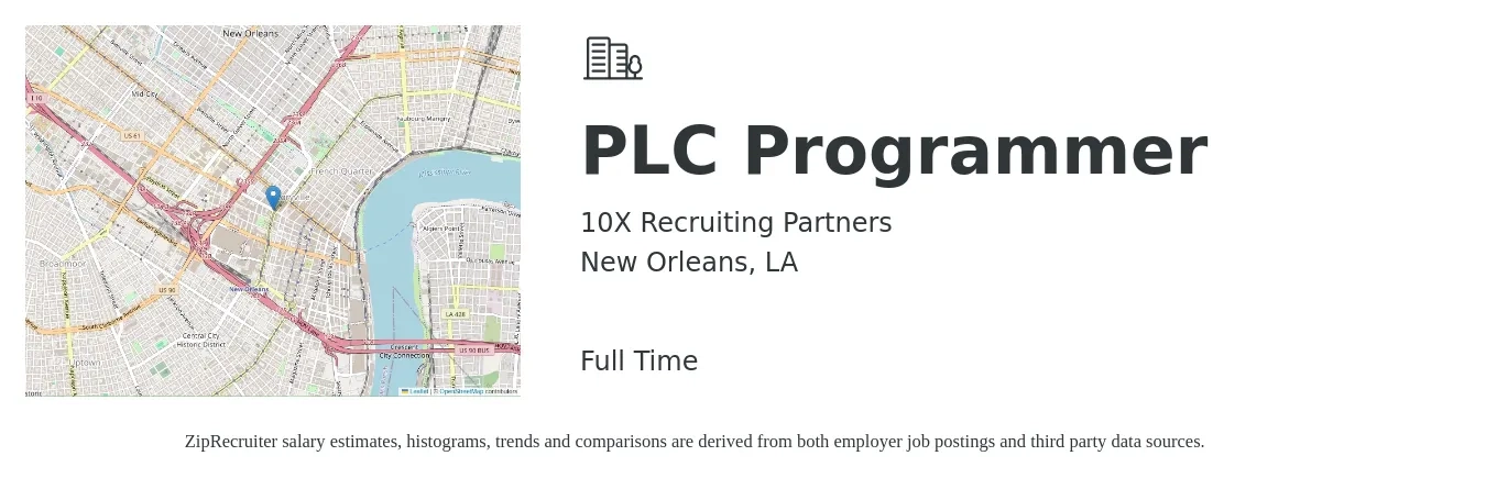 10X Recruiting Partners job posting for a PLC Programmer in New Orleans, LA with a salary of $65,300 to $88,800 Yearly with a map of New Orleans location.