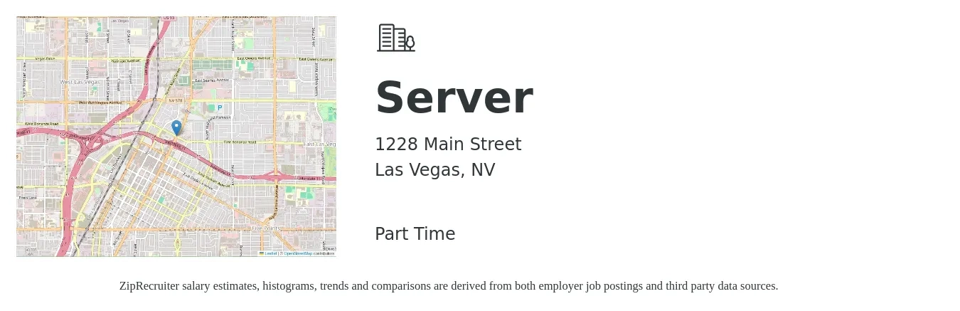 1228 Main Street job posting for a Server in Las Vegas, NV with a salary of $10 to $17 Hourly with a map of Las Vegas location.