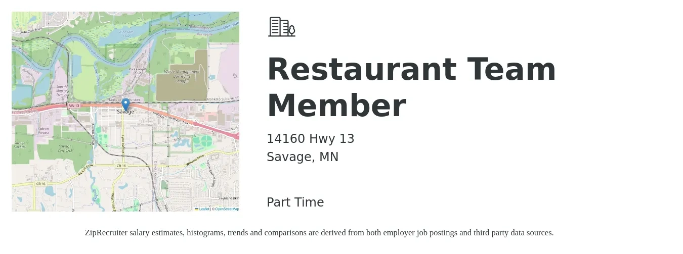 14160 Hwy 13 job posting for a Restaurant Team Member in Savage, MN with a salary of $300 Weekly with a map of Savage location.
