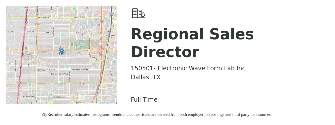 150501- Electronic Wave Form Lab Inc job posting for a Regional Sales Director in Dallas, TX with a salary of $90,000 to $140,500 Yearly with a map of Dallas location.