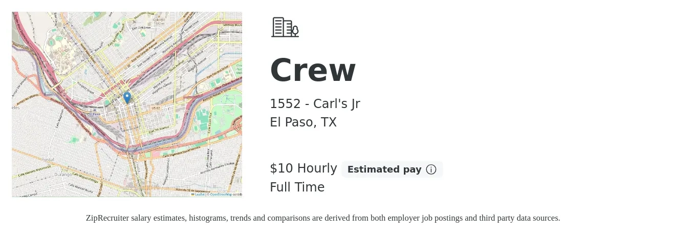 1552 - Carl's Jr job posting for a Crew in El Paso, TX with a salary of $11 Hourly with a map of El Paso location.