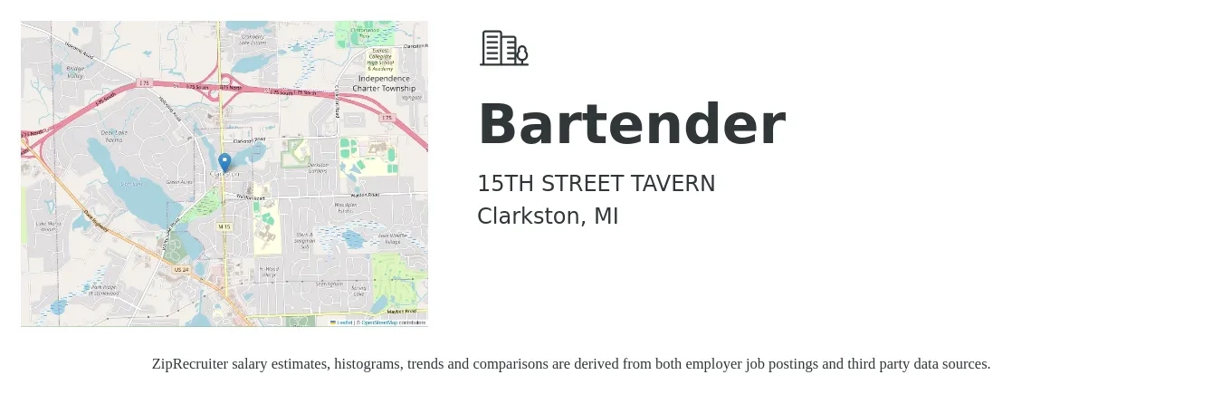 15thStreet Tavern job posting for a Bartender in Clarkston, MI with a salary of $100 to $500 Daily with a map of Clarkston location.