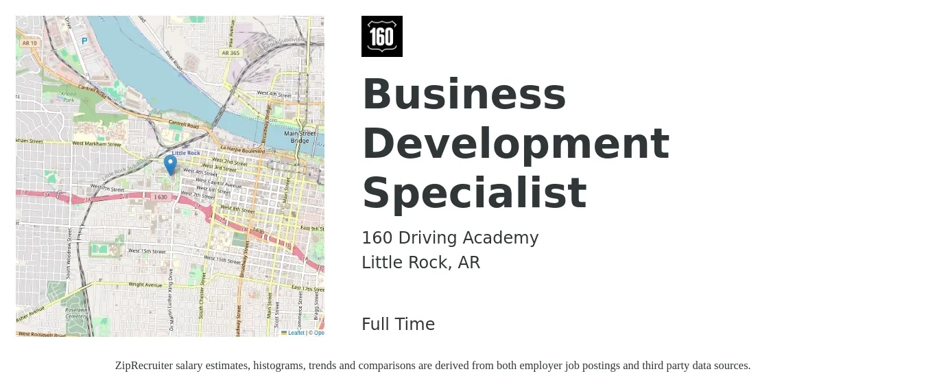 160 Driving Academy job posting for a Business Development Specialist in Little Rock, AR with a salary of $45,100 to $75,300 Yearly with a map of Little Rock location.