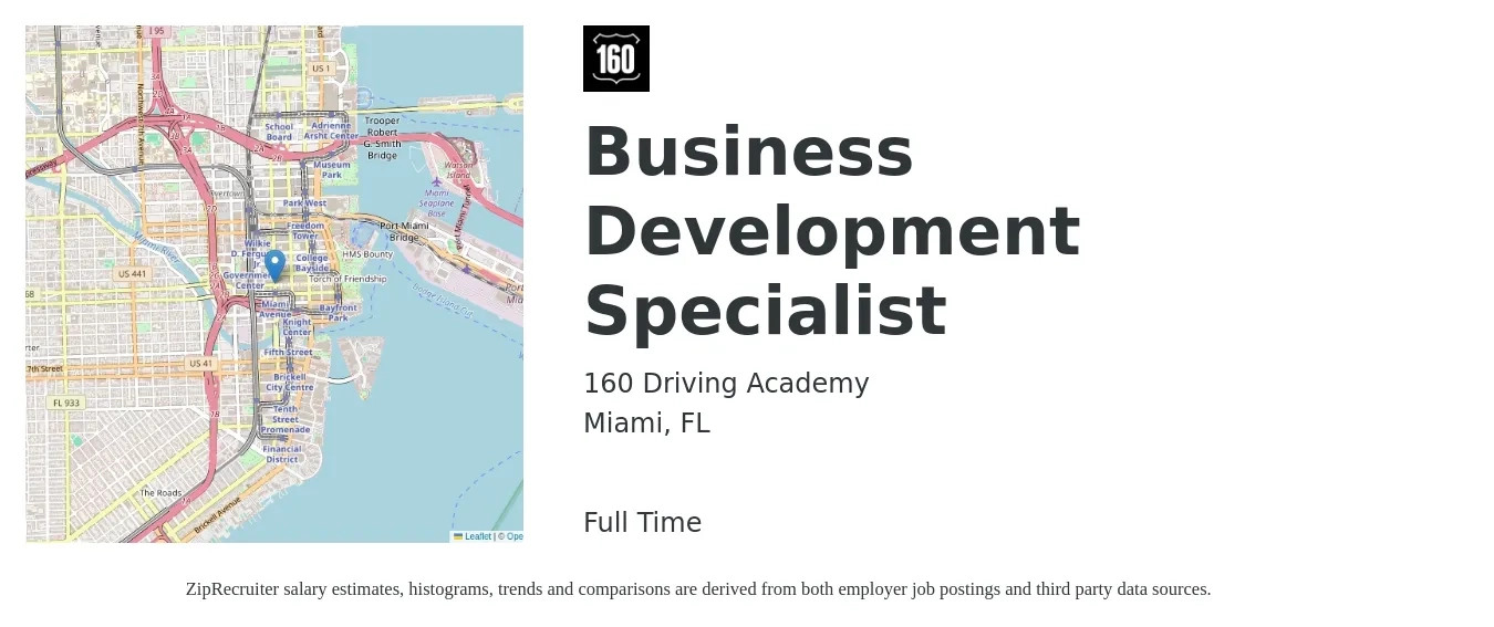 160 Driving Academy job posting for a Business Development Specialist in Miami, FL with a salary of $45,000 to $75,100 Yearly with a map of Miami location.