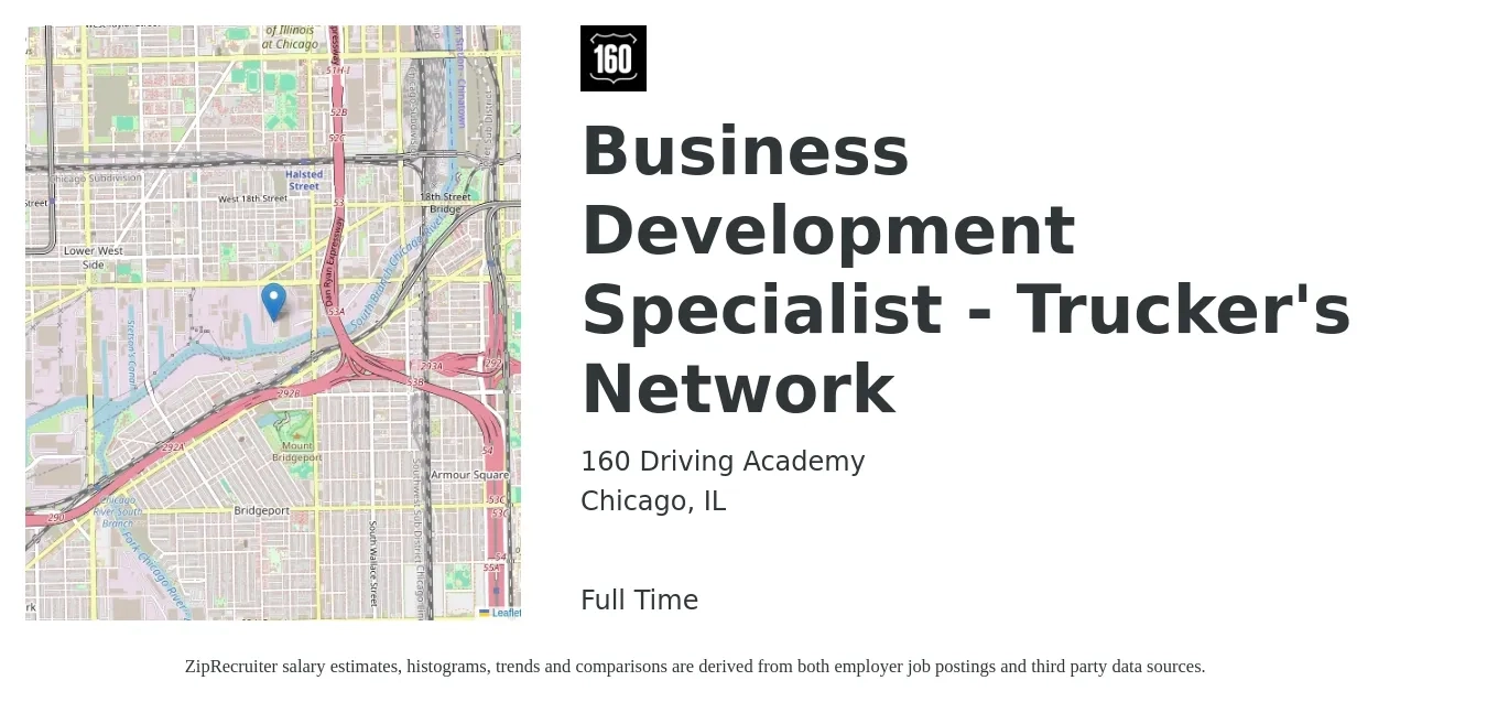 160 Driving Academy job posting for a Business Development Specialist - Trucker's Network in Chicago, IL with a salary of $48,400 to $80,900 Yearly with a map of Chicago location.