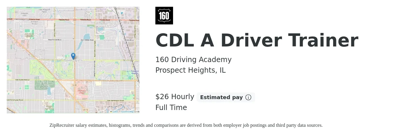 160 Driving Academy job posting for a CDL A Driver Trainer in Prospect Heights, IL with a salary of $28 Hourly with a map of Prospect Heights location.