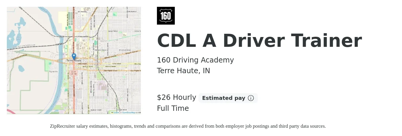 160 Driving Academy job posting for a CDL A Driver Trainer in Terre Haute, IN with a salary of $28 Hourly with a map of Terre Haute location.